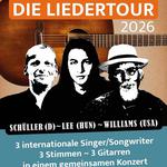Die Liedertour präsentiert: Ralph Schüller, Olivér Lee & Robert Williams
