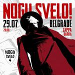 Nogu Svelo! in Belgrade