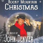 Rocky Mountain Christmas: The Music of John Denver Starring Jim Curry