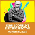 John Scofield's Electrospective 