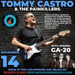 Tommy Castro and the Painkillers "Closer To The Bone" Tour at Ground Zero Biloxi