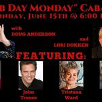 Club Day Monday with Doug Anderson, Lori Dokken and friends...