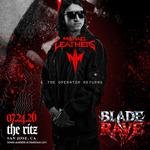 Blade Rave: San Jose @ The Ritz
