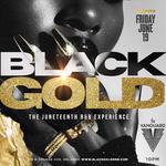 BLACK GOLD: Orlando's #1 Juneteenth R&B Experience @ The Vanguard