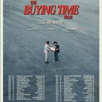 The BUYING TIME Tour