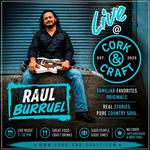 🎶 Live at Cork & Craft: Raul Burruel 🎸