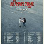 The BUYING TIME Tour