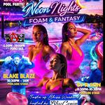 FOAM AND FANTACY POOL PARTY! TASTE OF BLISS WEEKEND!