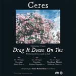 Drag It Down On You 10th Anniversary Tour