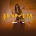 Hounds Of Love - The Kate Bush Celebration