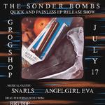 The Sonder Bombs 'Quick and Painless' EP Release Show