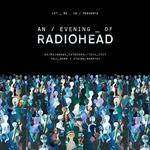An Evening of Radiohead at Salisbury Cathedral - The OK Rainbows Tour