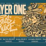 Lotus Juice - Player One US Tour 2026 in LA