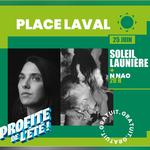 Profite de l'été 2026 / Soleil Launière + N NAO en 1ere partie