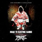Road to Electric Sands ft. Pyke