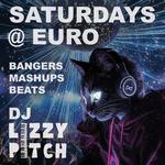 SATURDAYS @ EURO