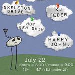 Skeleton Drive/Not Ben Shin/Happy John./KJ Teder @ Duffy's