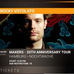 Rocky Votolato - Makers 20 YR Anniversary Show