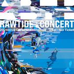 ABTB [RAWTIDE : Concert]