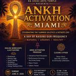 Ankh Activation Miami