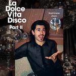 La Dolce Vita Disco
