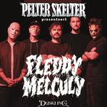 Fleddy Melculy (l'Avocat du Diable club tour) + Duskling