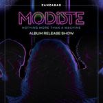 MODISTE ALBUM RELEASE SHOW W/JAYE JAYLE