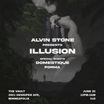 Alvin Stone presents Illusion at The Vault
