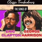 The Songs of Eric Clapton & George Harrison