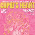 Cupid's Heart at Mr. Mikes PA