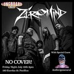 Zeromind Free Show at Longboard