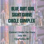 Sight Curve and Blue Dirt Girl new album(s) Release Party Under the Stars. 