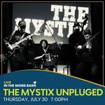 The Mystix Unplugged at The Word Barn