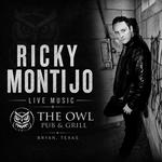 Ricky Montijo @The Owl Pub & Grill