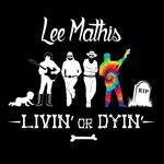 Lee Mathis & the Brutally Handsome