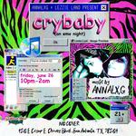ANNALXG + Lezzie Land Present: CRYBABY (an emo night) 