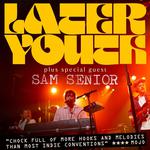 LATER YOUTH @ The Piper