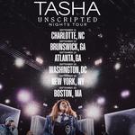 TASHA UNSCRIPTED NIGHTS TOUR- CHARLOTTE, NC
