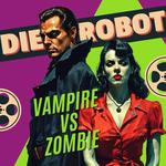 Die Robot