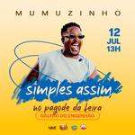 Mumuzinho apresenta Simples Assim no Pagode da Feira, RJ