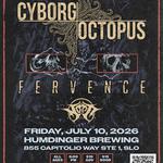 Cyborg Octopus/Fervence/Nott/The Relative Minimum