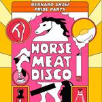BS Pride Party: with Horse Meat Disco & BAUGRUPPE90