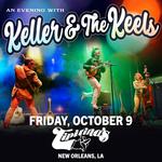 Tipitina's Presents - Keller & The Keels