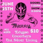 Manny. RIP Jeff Tour