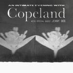 An Intimate Evening with Copeland