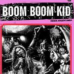 Boom Boom Kid em Florianópolis - Célula Showcase