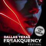 Freakquency Festival Dallas 2026