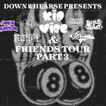 Kid Vibe & Friends (PT.3) @ 5Bar