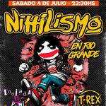 🏴⚡ NIHILISMO VUELVE A RIO GRANDE ⚡🏴