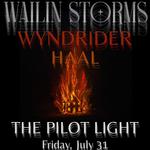 Wailin Storms at the Pilot Light